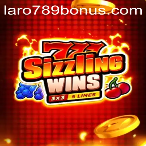 Exploring 777SizzlingWins: A Deep Dive into the Game with a Touch of LaRo789 Bonus