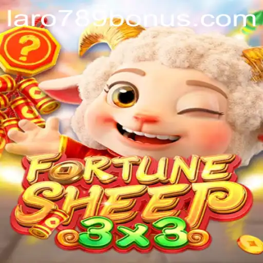 Discovering FortuneSheep: A Comprehensive Guide to Rules and Strategies with LaRo789 Bonus