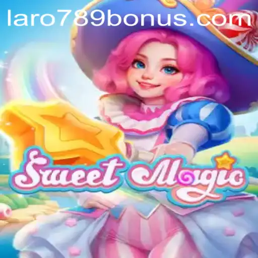 An Enchanting Experience: Dive into the World of SweetMagic with LaRo789 Bonus