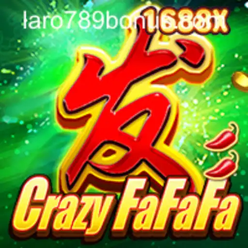 Exploring CrazyFaFaFa: A Thrilling Gaming Experience with LaRo789 Bonus
