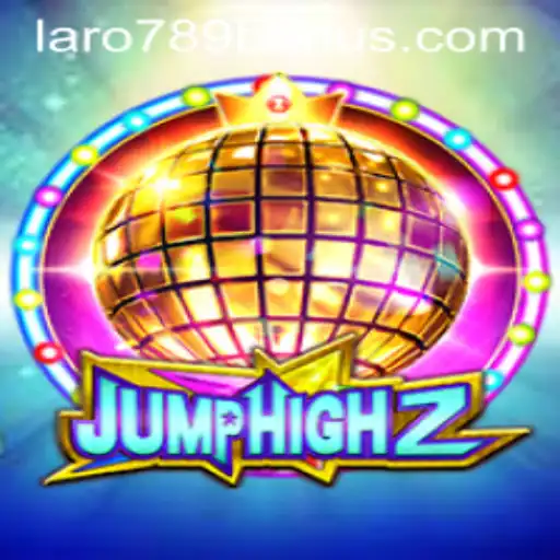 Discover the Exciting World of JumpHigh2: Unleashing the LaRo789 Bonus